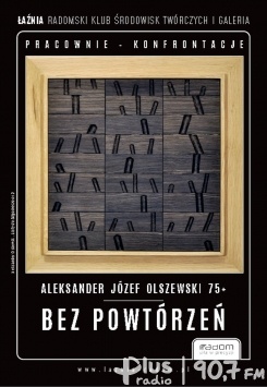 Bez powtórzeń - Aleksander Olszewski 75+