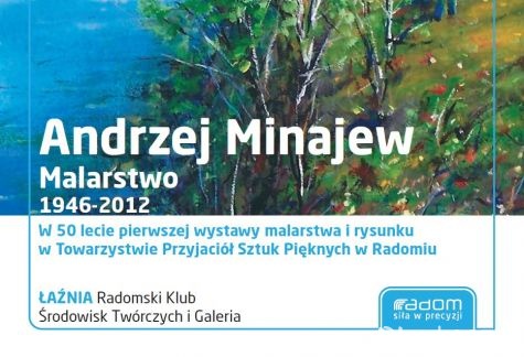 Malarstwo Andrzeja Minajewa w Łaźni