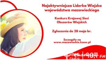 Najaktywniejsza Liderka Wiejska w województwie mazowieckim