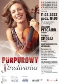 To będzie wyjątkowy koncert! Purpurowy Stradivarius