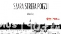 Szara strefa poezji. Kolejne spotkanie z twórczością radomskich poetek