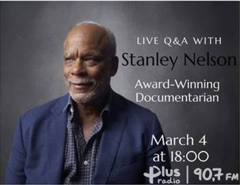 Wirtualne spotkanie z nagrodzonym dokumentalistą Stanleyem Nelsonem