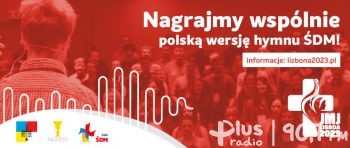 Powstanie polska wersja hymnu Światowych Dni Młodzieży w Lizbonie