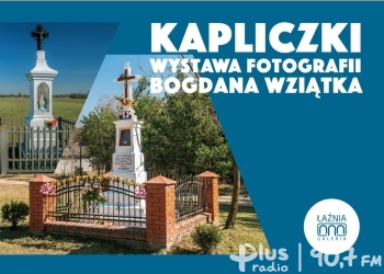 Kapliczki. Wystawa fotografii Bogdana Wziątka