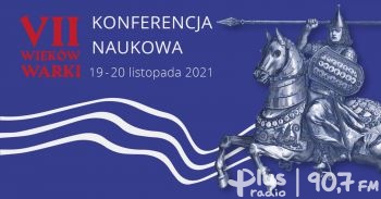 700 lat Warki - konferencja naukowa