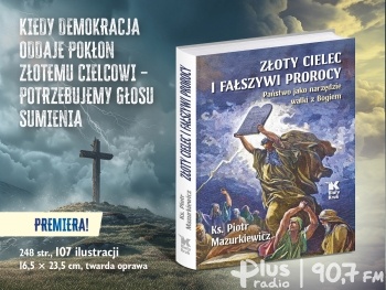 O obronie wiary, tradycji i wolności