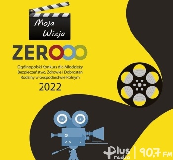 „Moja Wizja Zero” - konkursu filmowy dla młodzieży