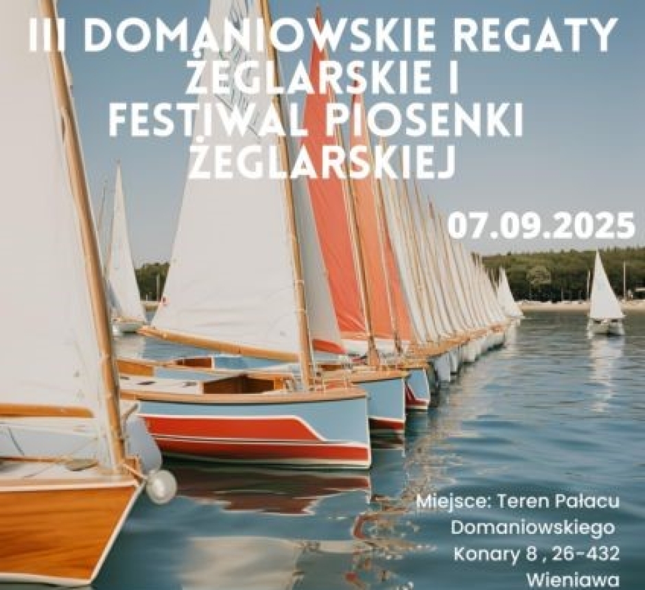 Regaty Żeglarskie i Festiwal Piosenki Żeglarskiej w Domaniowie