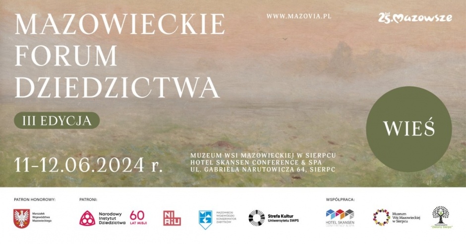 III Mazowieckie Forum Dziedzictwa