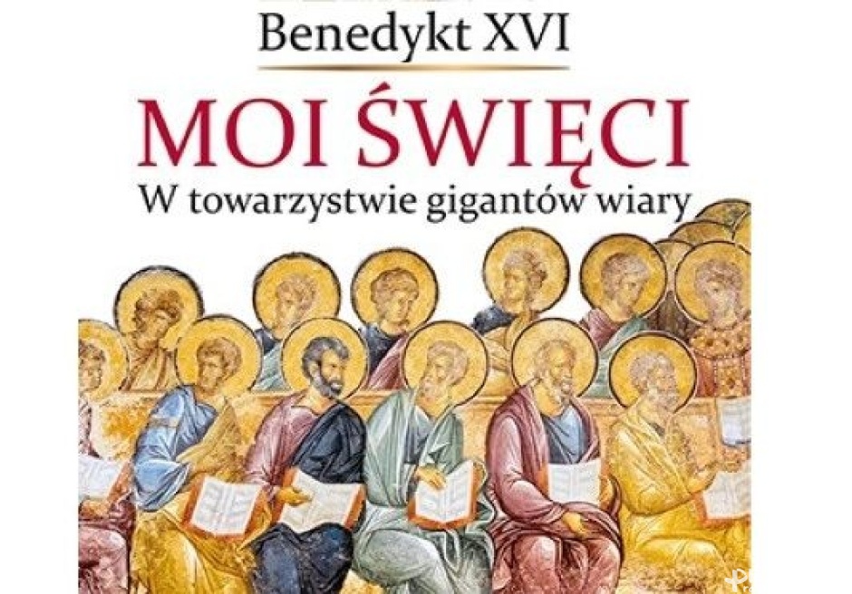 Benedykt XVI i Jego święci
