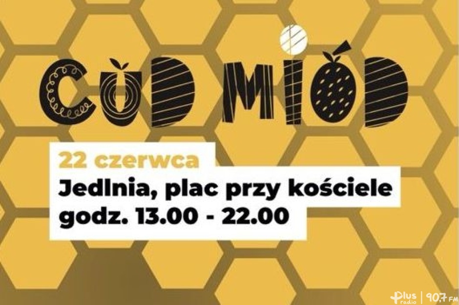 Do Jedlni na festyn „Cud Miód”