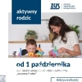 ZUS: Aktywny rodzic – wnioski od października