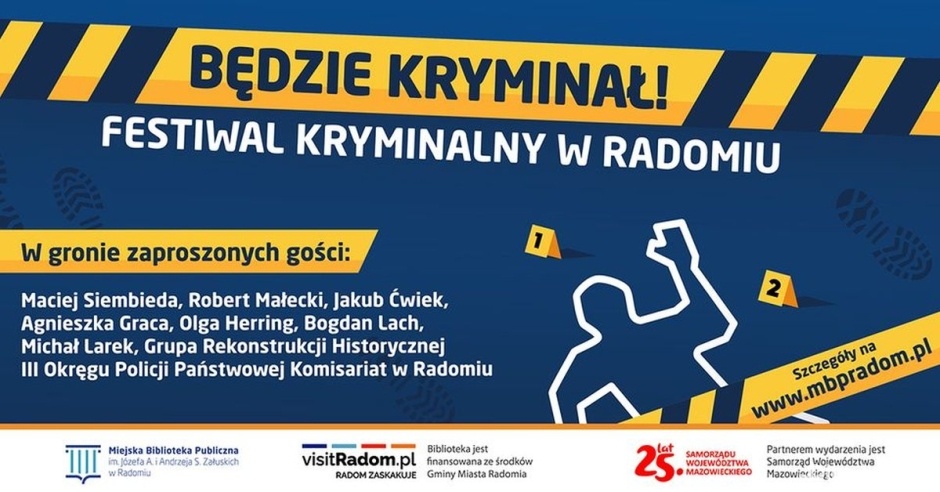 Będzie kryminał! Festiwal Kryminalny w Radomiu