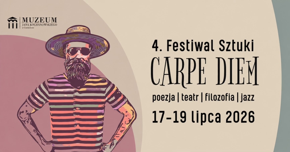 Festiwal Sztuki CARPE DIEM w Czarnolesie