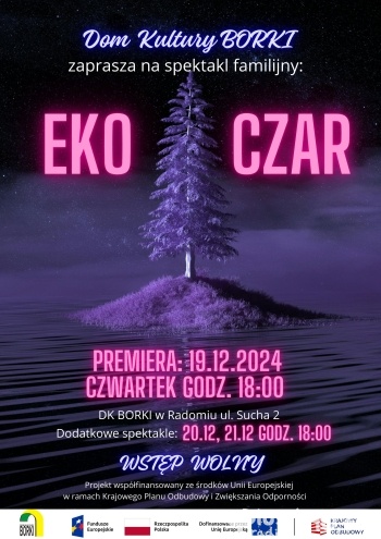 Premiera spektaklu EKO CZAR