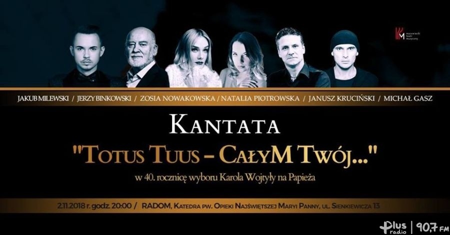 Kantata „Totus Tuus – CałyM Twój”