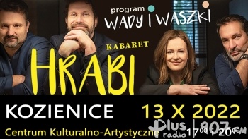 Są jeszcze bilety na występ Kabaretu Hrabi w Kozienicach