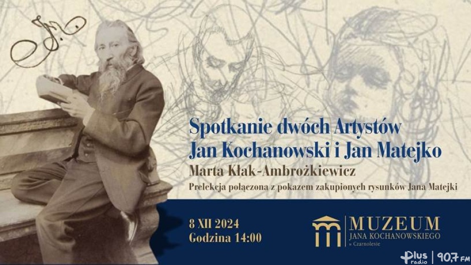 Czarnolas: Spotkanie dwóch artystów - Jan Kochanowski i Jan Matejko