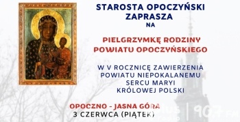 Powiat Opoczyński pielgrzymuje na Jasną Górę