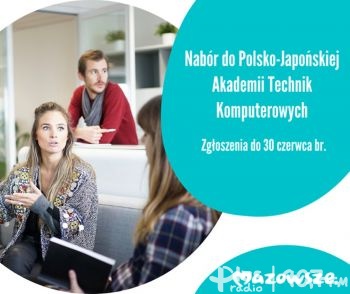 Możesz studiować w Polsko-Japońskiej Akademii Technik Komputerowych